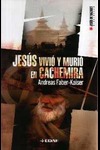 JESUS VIVIO Y MURIO EN CACHEMIRA 